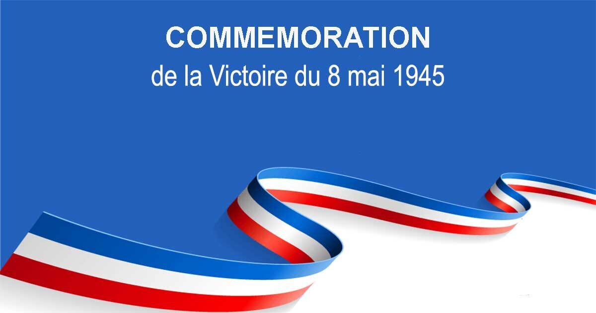 COMMÉMORATION du 8 MAI 1945
